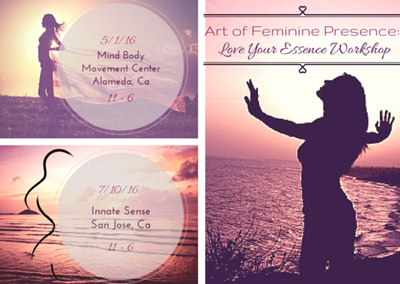 Art of Feminine Presence: Essence-tials Workshop